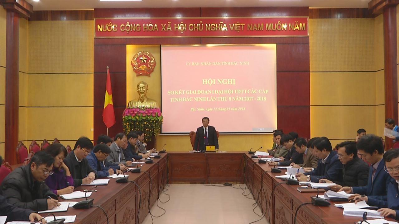 UBND tỉnh sơ kết giai đoạn 1 Đại hội Thể dục thể thao các cấp năm 2017-2018