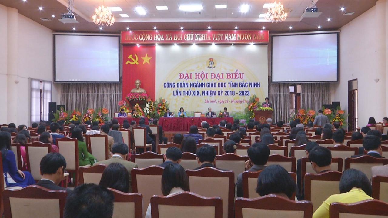 Đại hội Công đoàn ngành Giáo dục và Đào tạo Bắc Ninh nhiệm kỳ 2018-2023