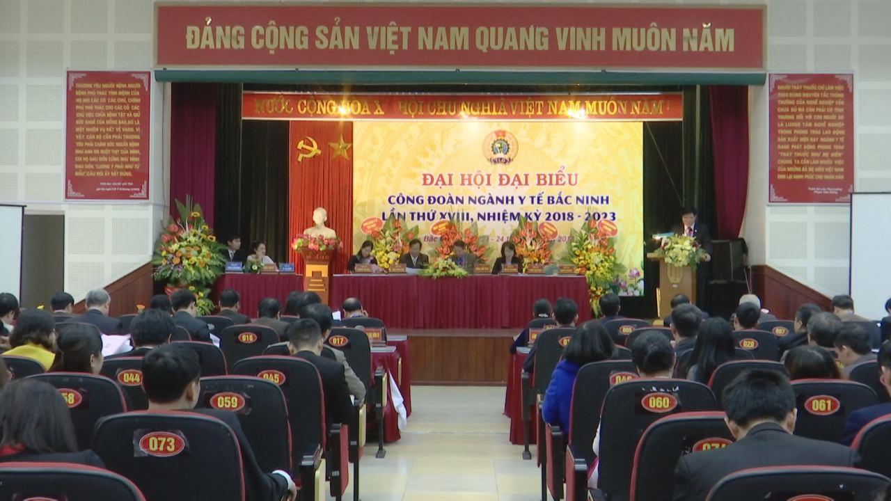 Đại hội Công đoàn ngành Y tế lần thứ XVIII, nhiệm kỳ 2018 - 2023
