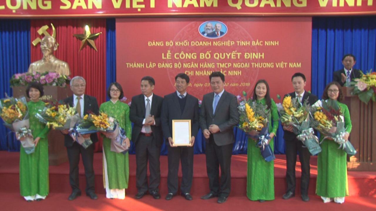 Thành lập Đảng bộ Ngân hàng TMCP Ngoại thương chi nhánh Bắc Ninh