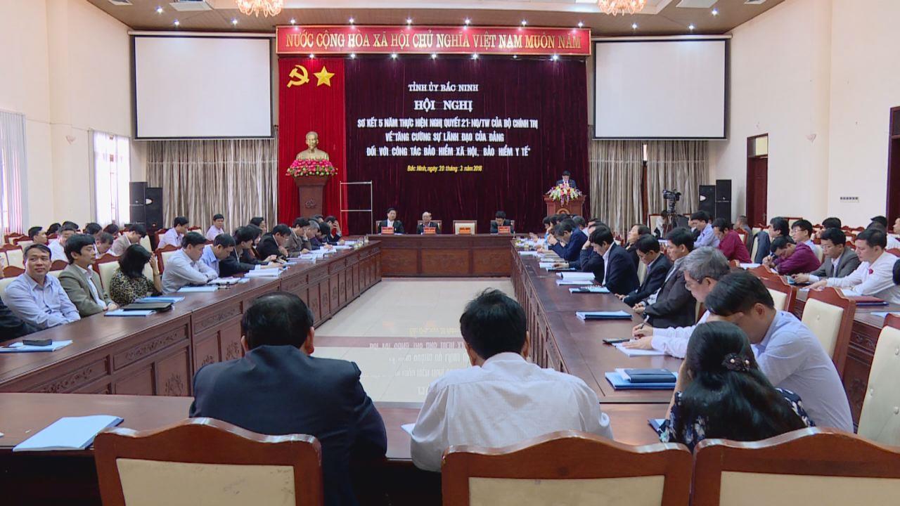 Tỉnh ủy sơ kết 5 năm thực hiện Nghị quyết 21 của Bộ Chính trị về tăng cường lãnh đạo của Đảng đối với công tác BHXH, BHYT