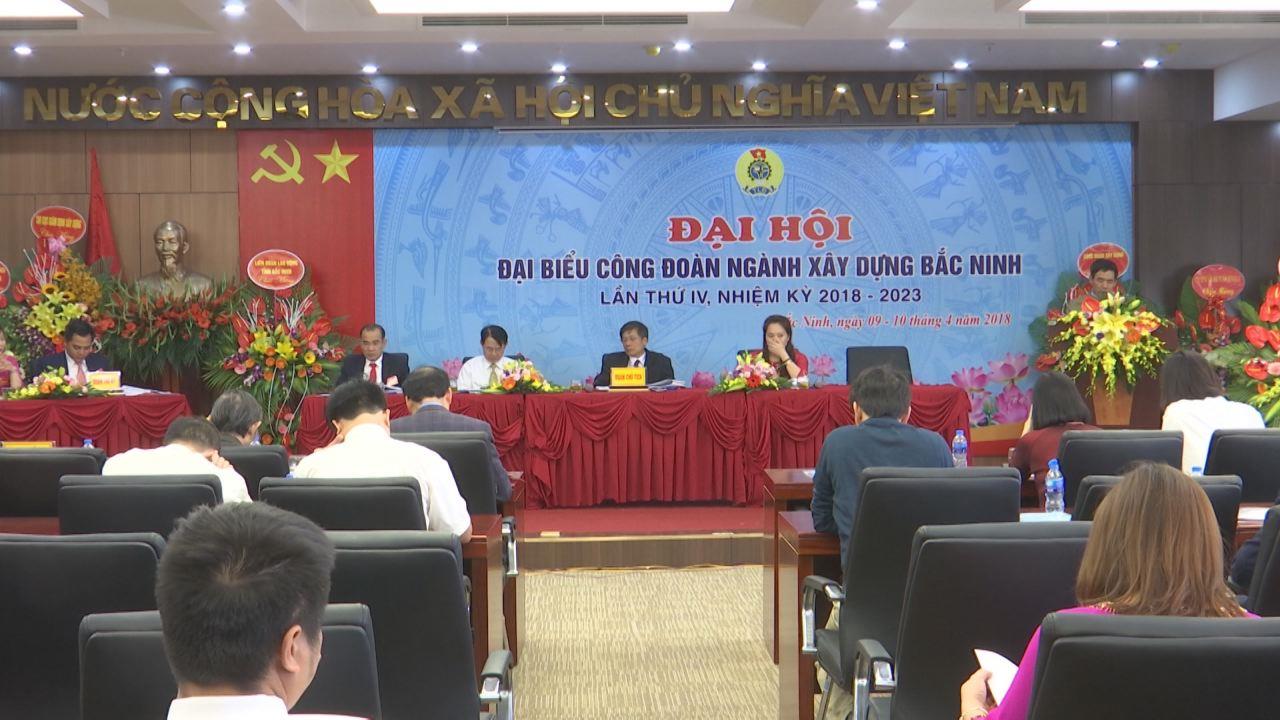 Đại hội Công đoàn ngành Xây dựng  khóa VI, nhiệm kỳ 2018-2023