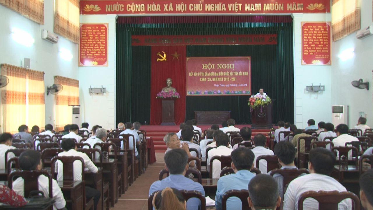 Đoàn đại biểu Quốc hội tỉnh tiếp xúc cử tri tại huyện Thuận Thành, Tiên Du