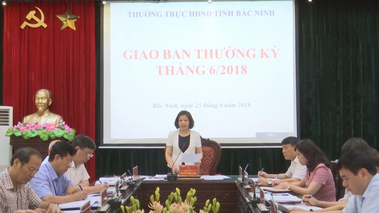 Thường trực HĐND tỉnh giao ban thường kỳ tháng 6