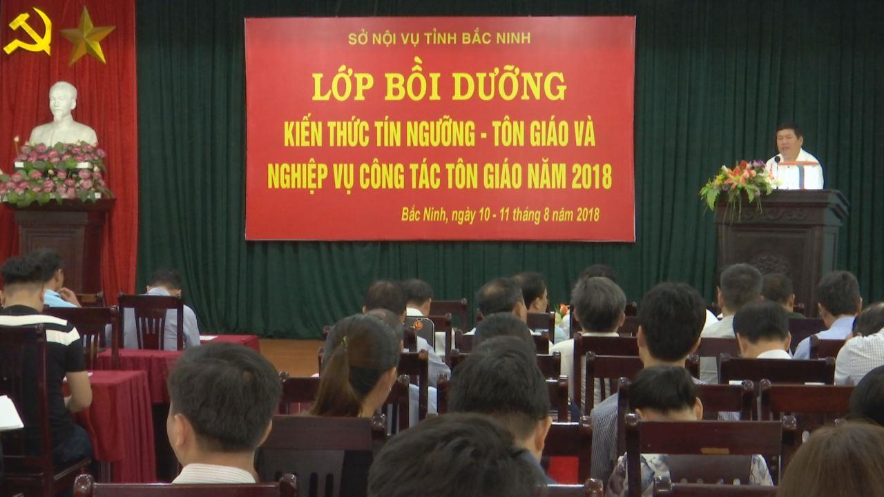 Khai mạc lớp bồi dưỡng kiến thức tín ngưỡng – tôn giáo năm 2018