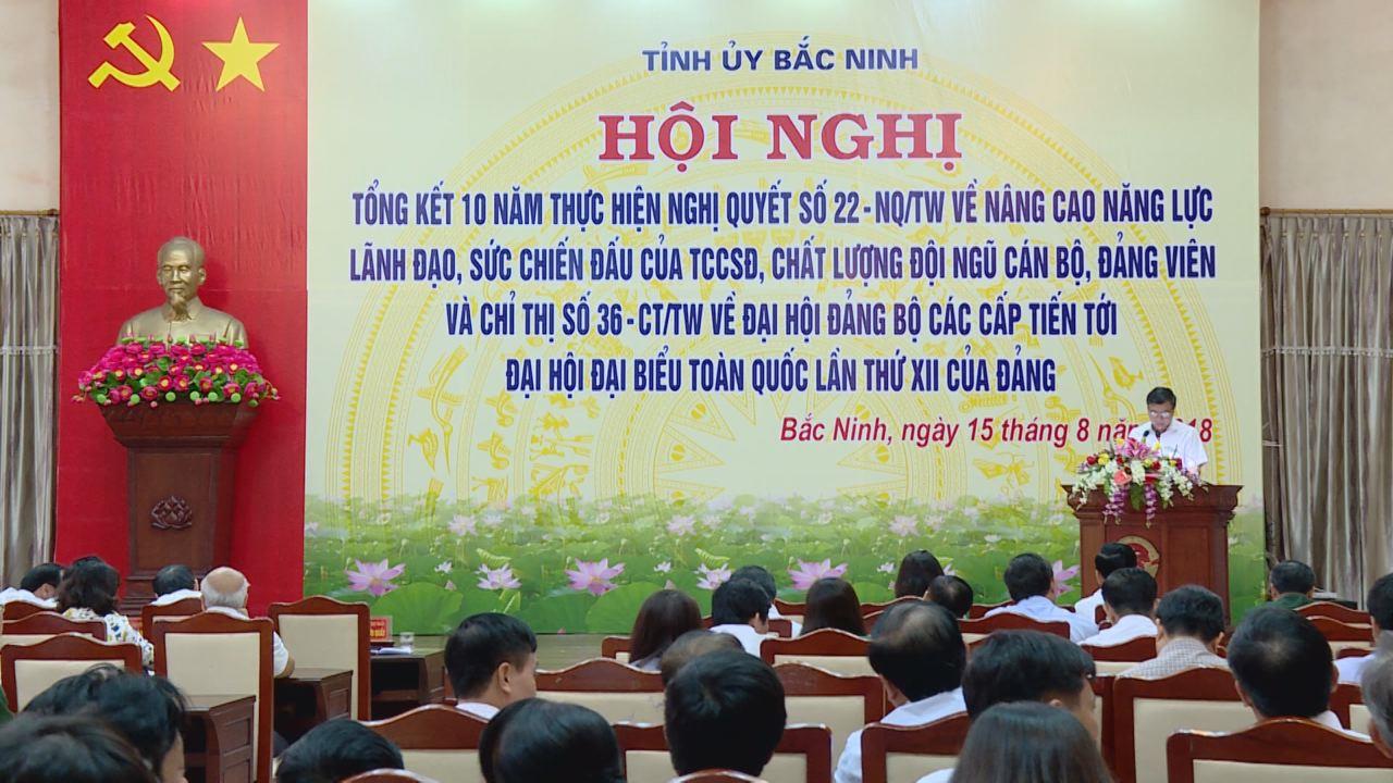 Bắc Ninh tổng kết 10 năm thực hiện Nghị quyết 22 của Ban Chấp hành T.Ư Đảng và Chỉ thị 36 của Bộ Chính trị
