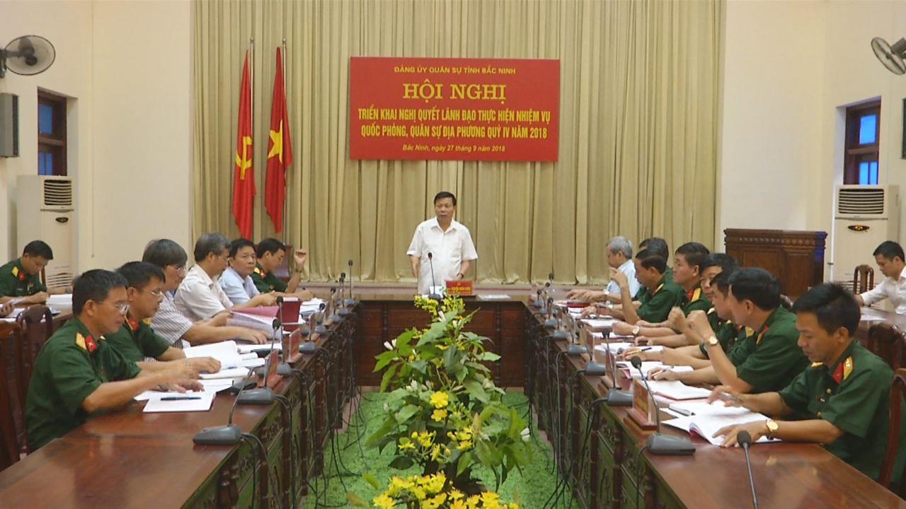 Đảng ủy Quân sự tỉnh triển khai Nghị quyết lãnh đạo nhiệm vụ quý 4 năm 2018