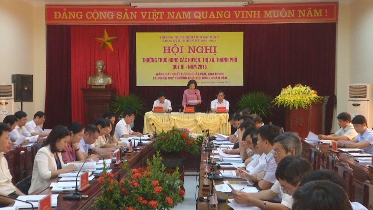 Hội nghị Thường trực HĐND các huyện, thị xã, thành phố quý III/2018
