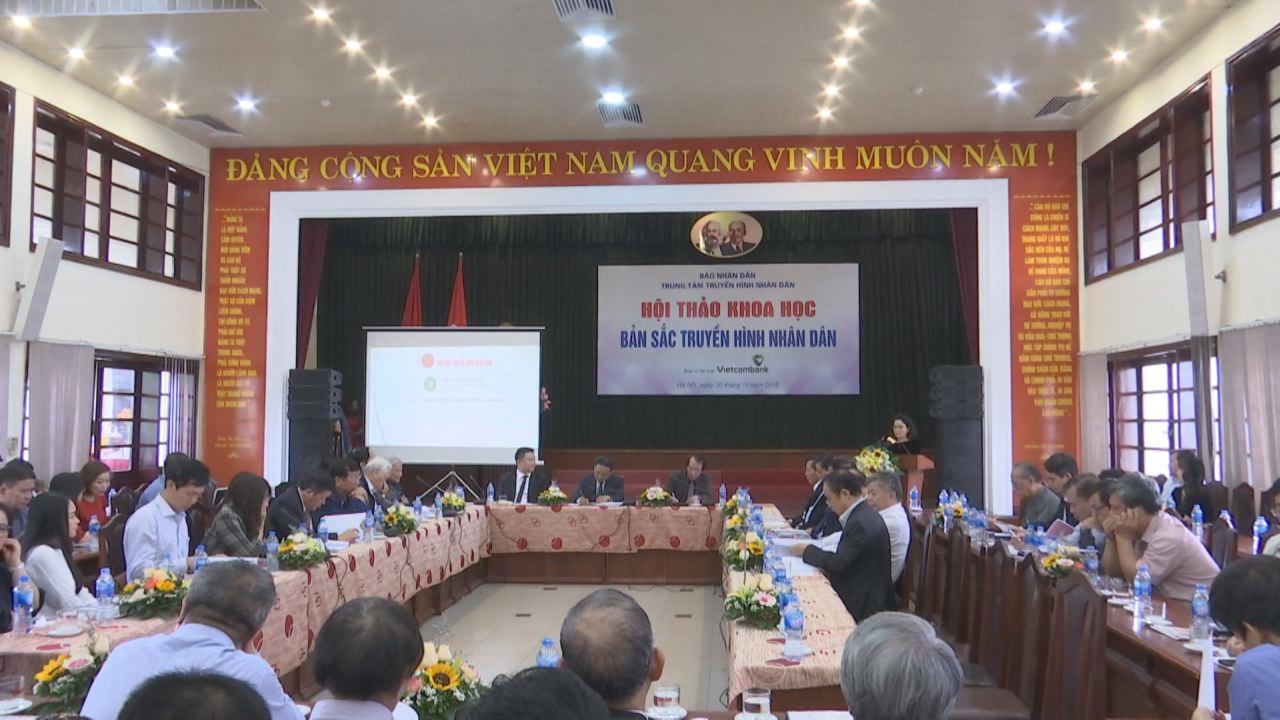 Hội thảo khoa học “ Bản sắc kênh Truyền hình Nhân dân”