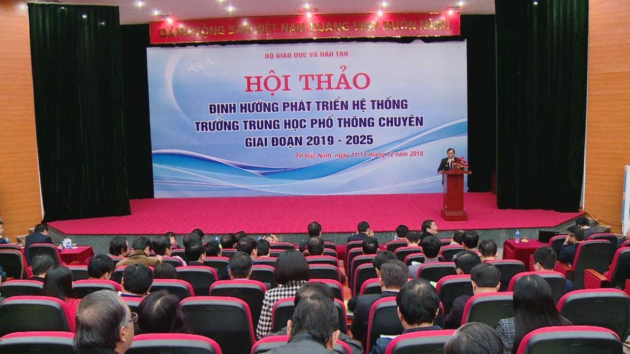 Hội thảo định hướng phát triển hệ thống trường THPT Chuyên
