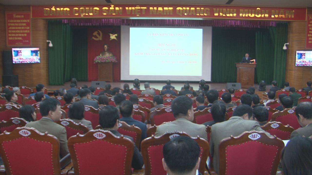 Ủy ban Kiểm tra Tỉnh ủy tập huấn nghiệp vụ công tác kiểm tra, giám sát, thi hành kỷ luật Đảng năm 2018