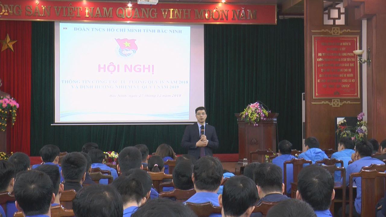 Tỉnh Đoàn tổ chức hội nghị thông tin công tác tư tưởng quý IV/2018, định hướng nhiệm vụ quý I/2019