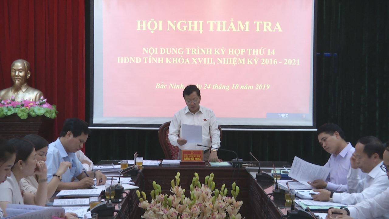 Thẩm tra các nội dung trình Kỳ họp thứ 14, HĐND tỉnh khóa XVIII