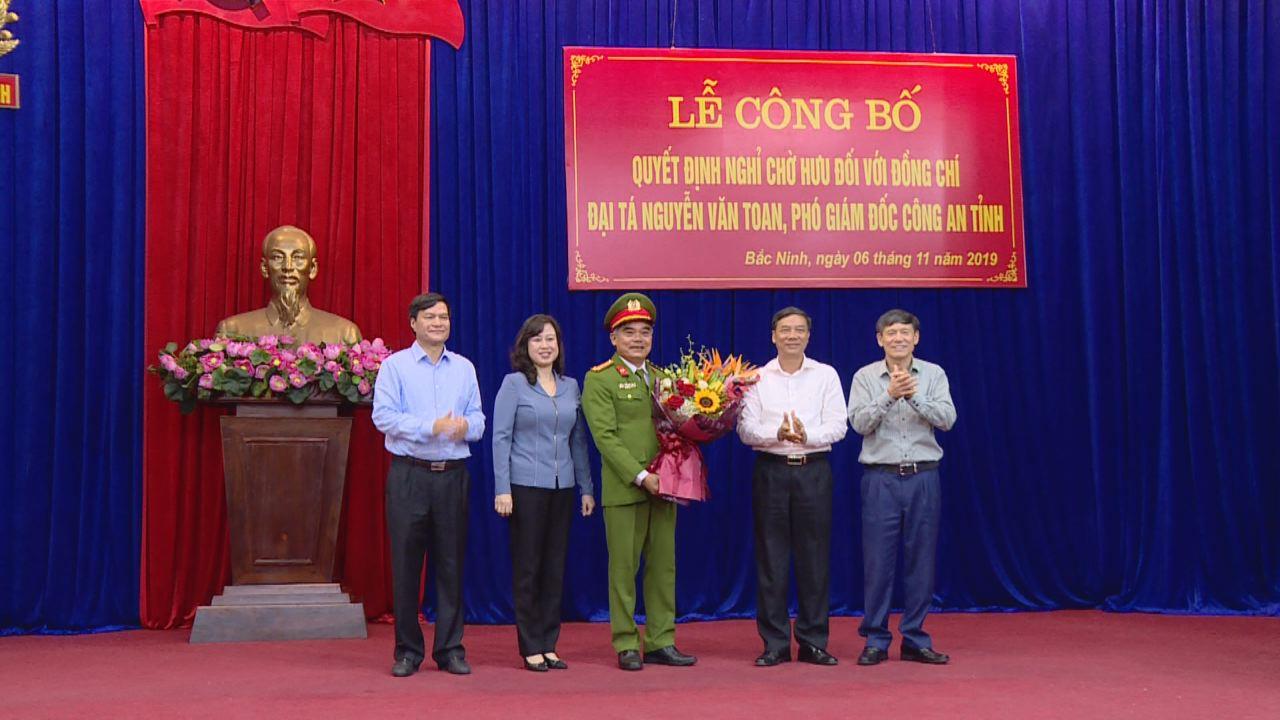 Công bố Quyết định nghỉ chờ hưu đối với  Đại tá Nguyễn Văn Toan, Phó Giám đốc Công an tỉnh