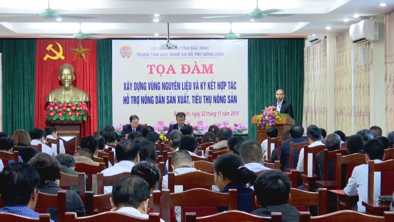 Tọa đàm “Xây dựng vùng nguyên liệu và hỗ trợ nông dân sản xuất,  tiêu thụ nông sản”