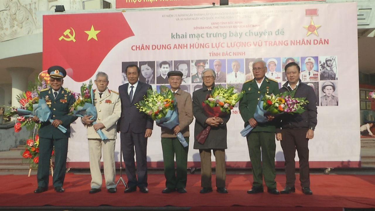 Trưng bày chuyên đề  “Chân dung Anh hùng Lực lượng vũ trang nhân dân tỉnh Bắc Ninh”
