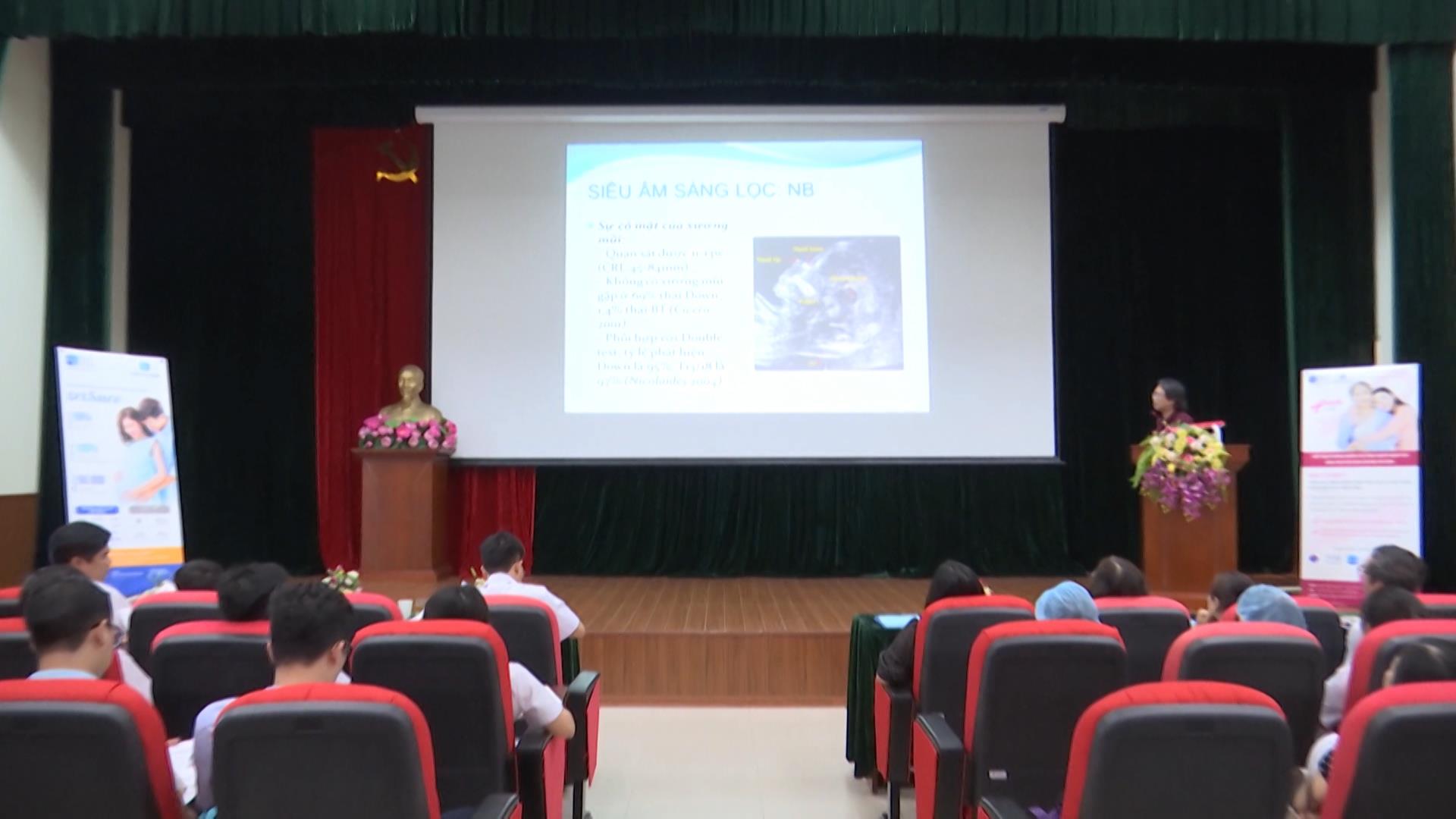 Hội thảo khoa học “Chẩn đoán trước sinh và sàng lọc sơ sinh”