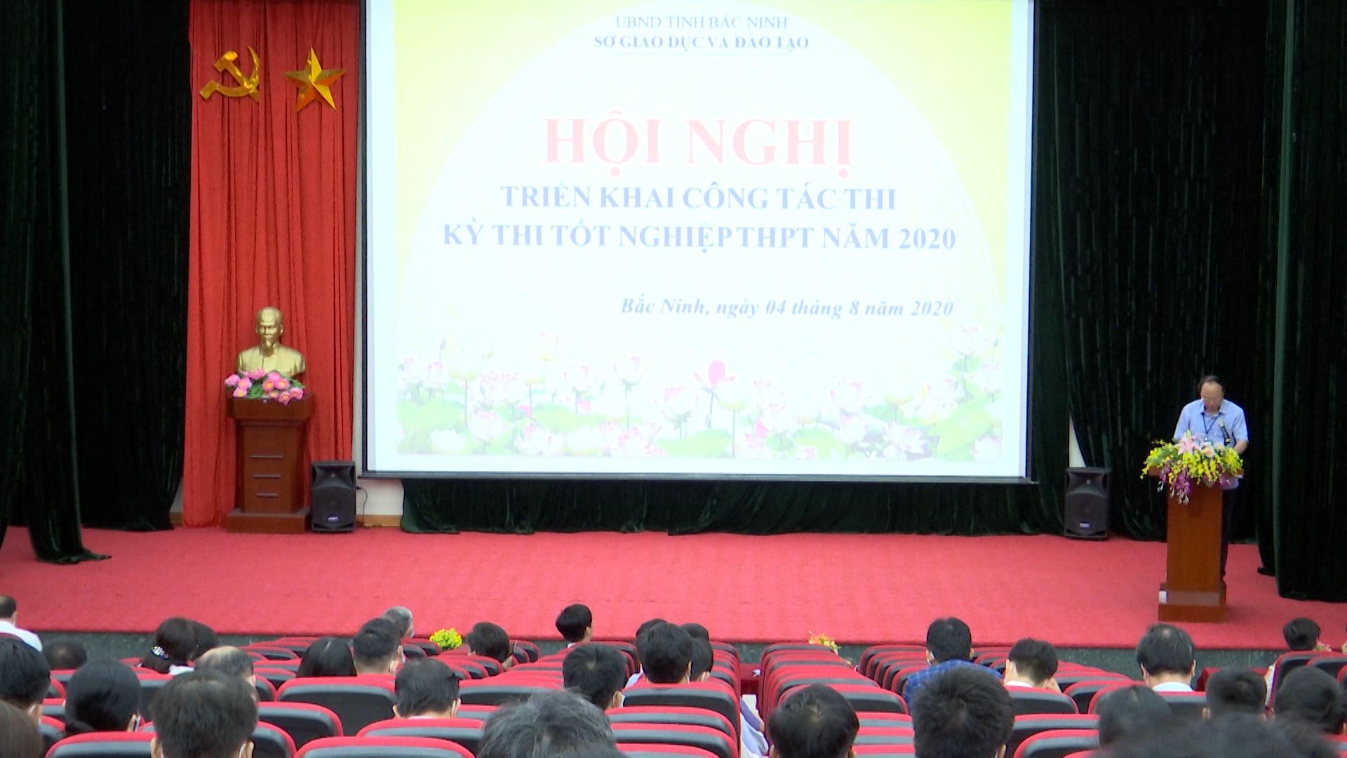 Bắc Ninh triển khai công tác thi, kỳ thi tốt nghiệp Trung học phổ thông 2020