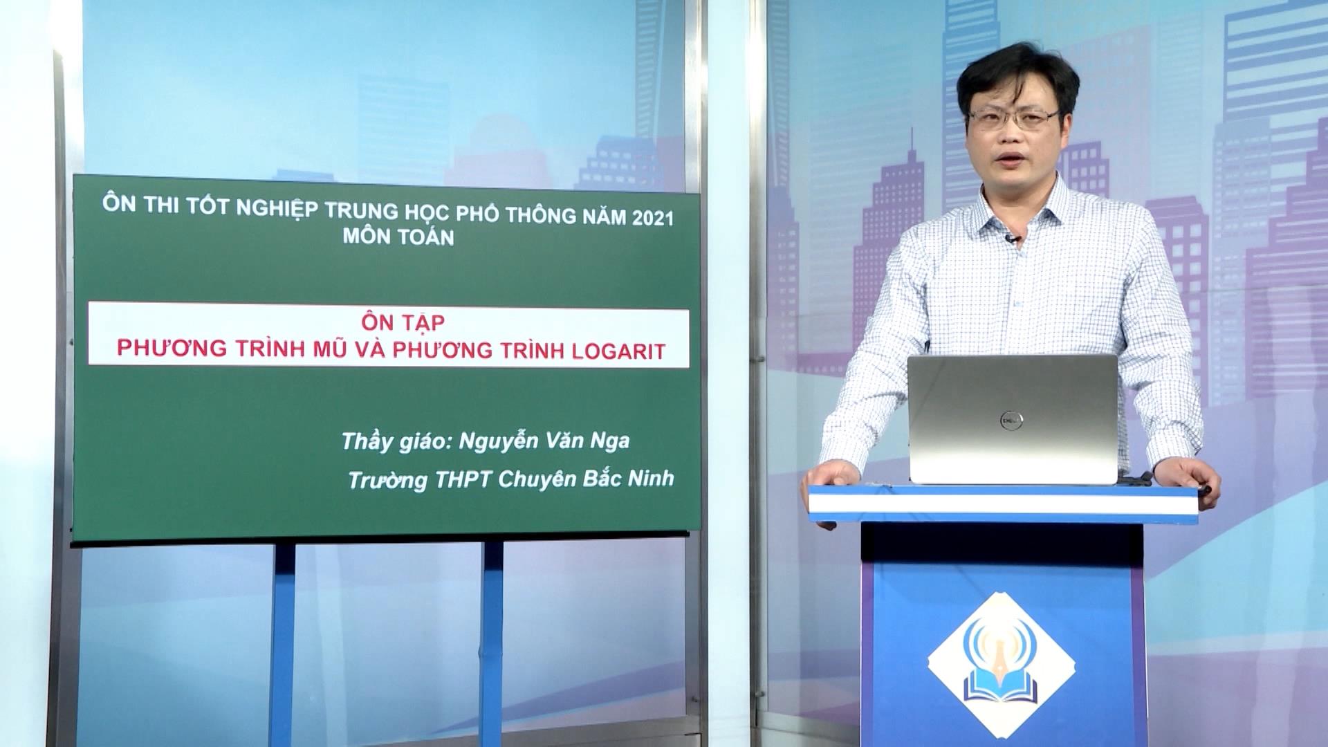 Toán lớp 12: Ôn tập phương trình mũ và phương trình LOGARIT