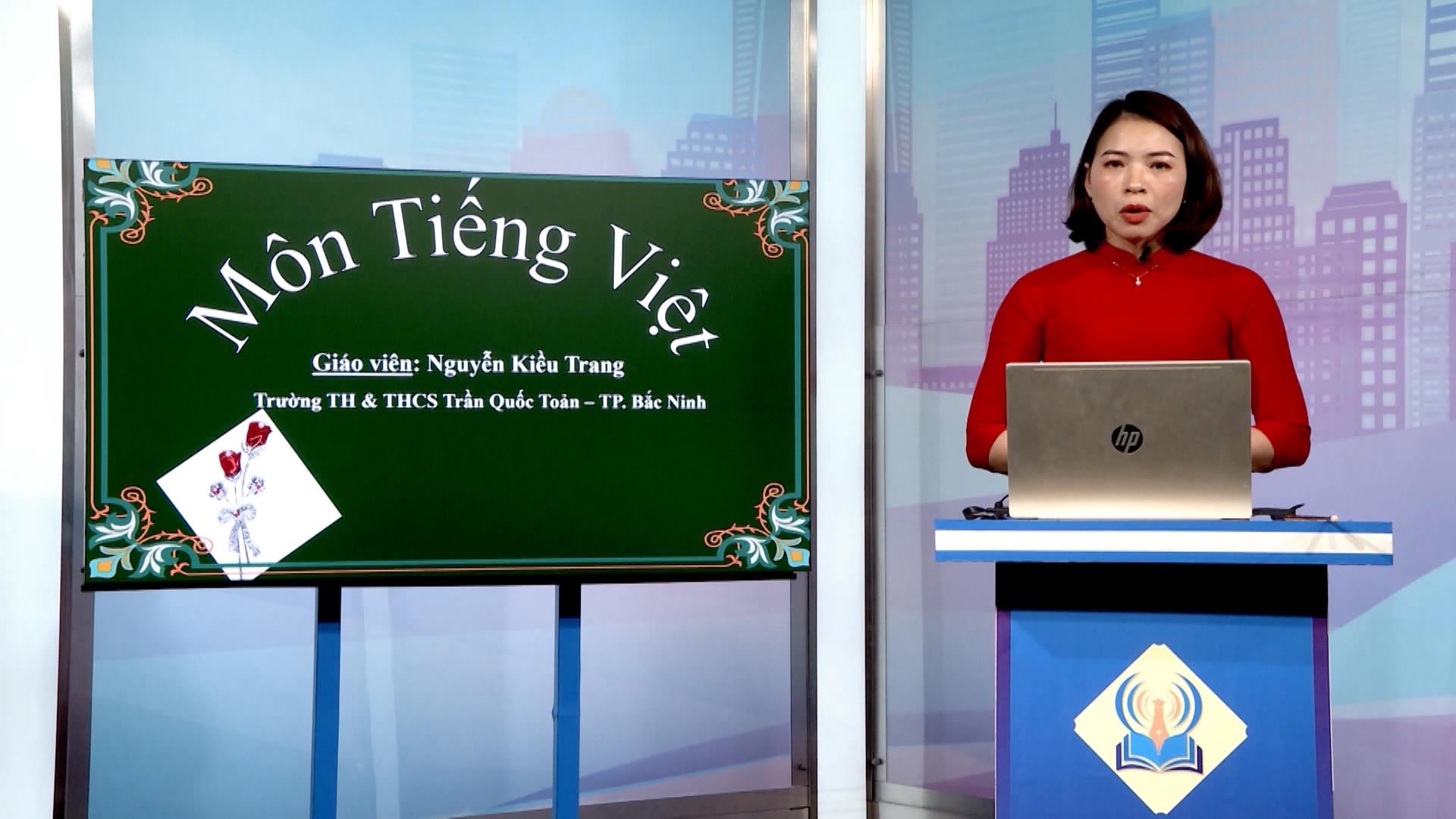 Tiếng việt lớp 5: Ôn tập văn kể truyện