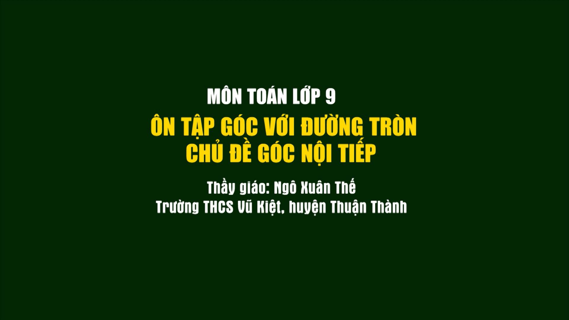 Môn Toán lớp 9: Góc nội tiếp