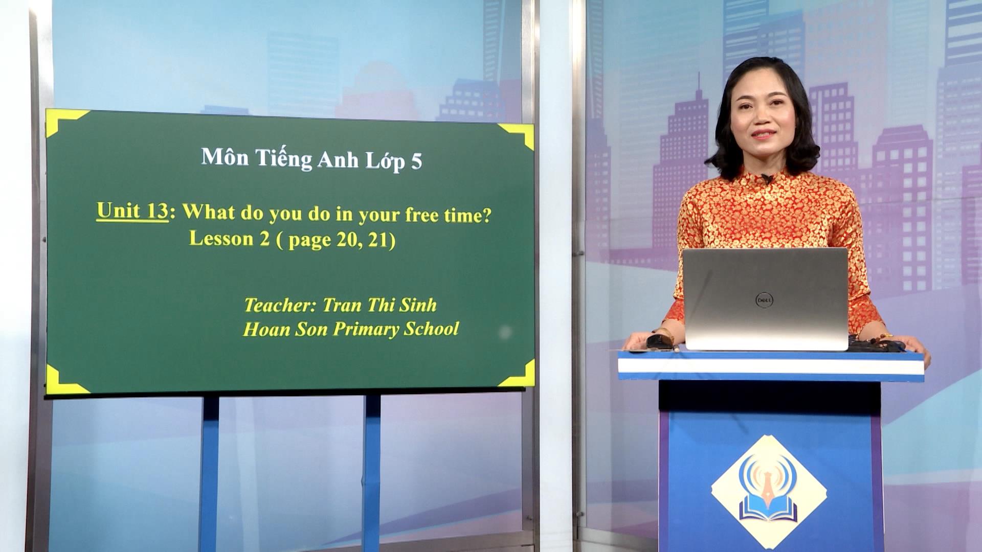 Môn Tiếng Anh lớp 5: Lession 2