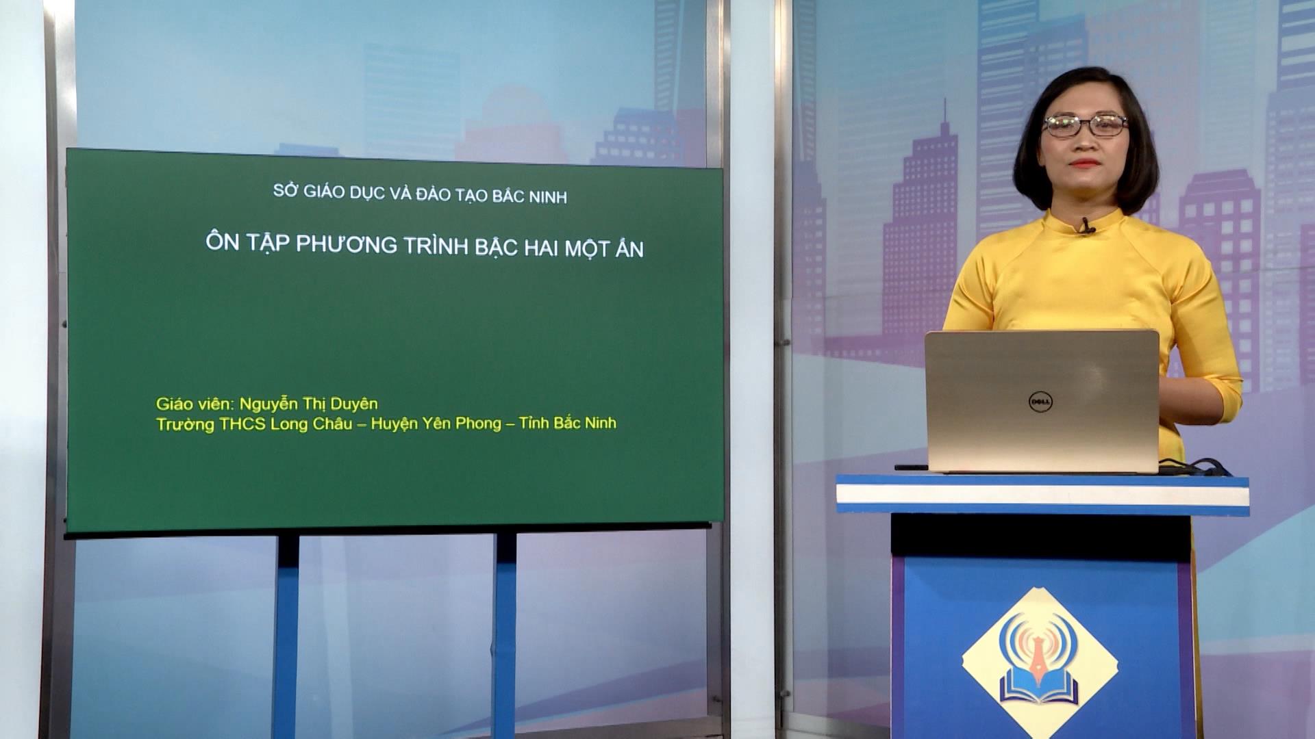 Môn Toán lớp: Ôn tập phương trình bậc 2