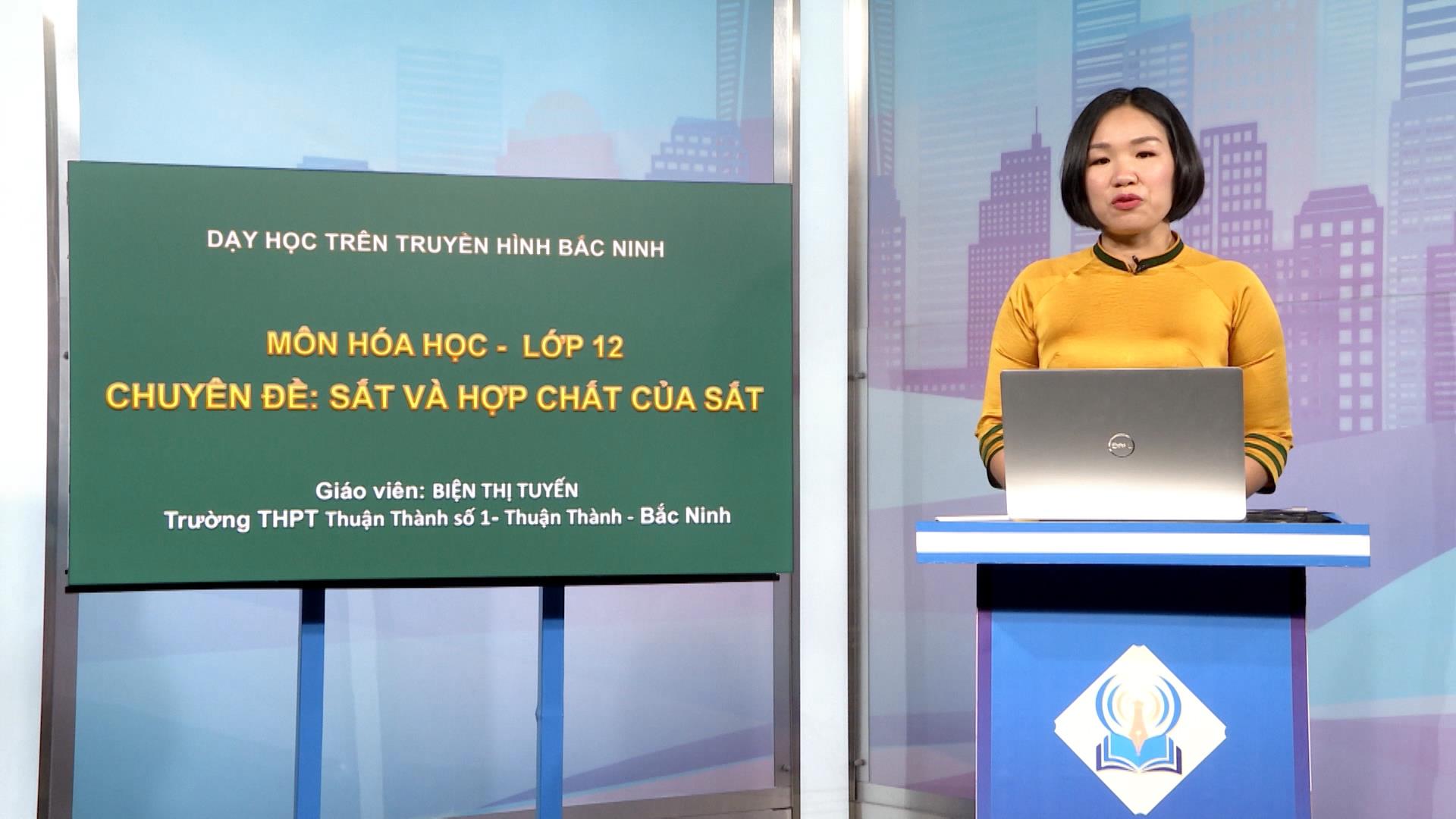 Môn Hóa học lớp 12: Sắt và hợp chất của sắt