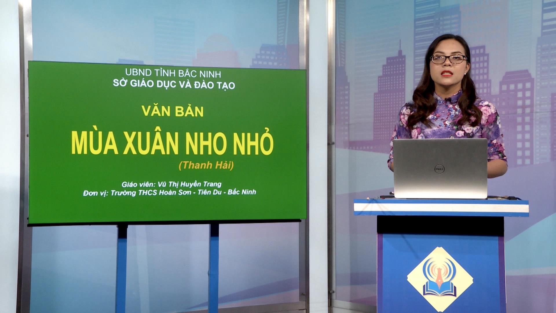 Môn Văn lớp 9: Ôn tập bài Mùa xuân nho nhỏ