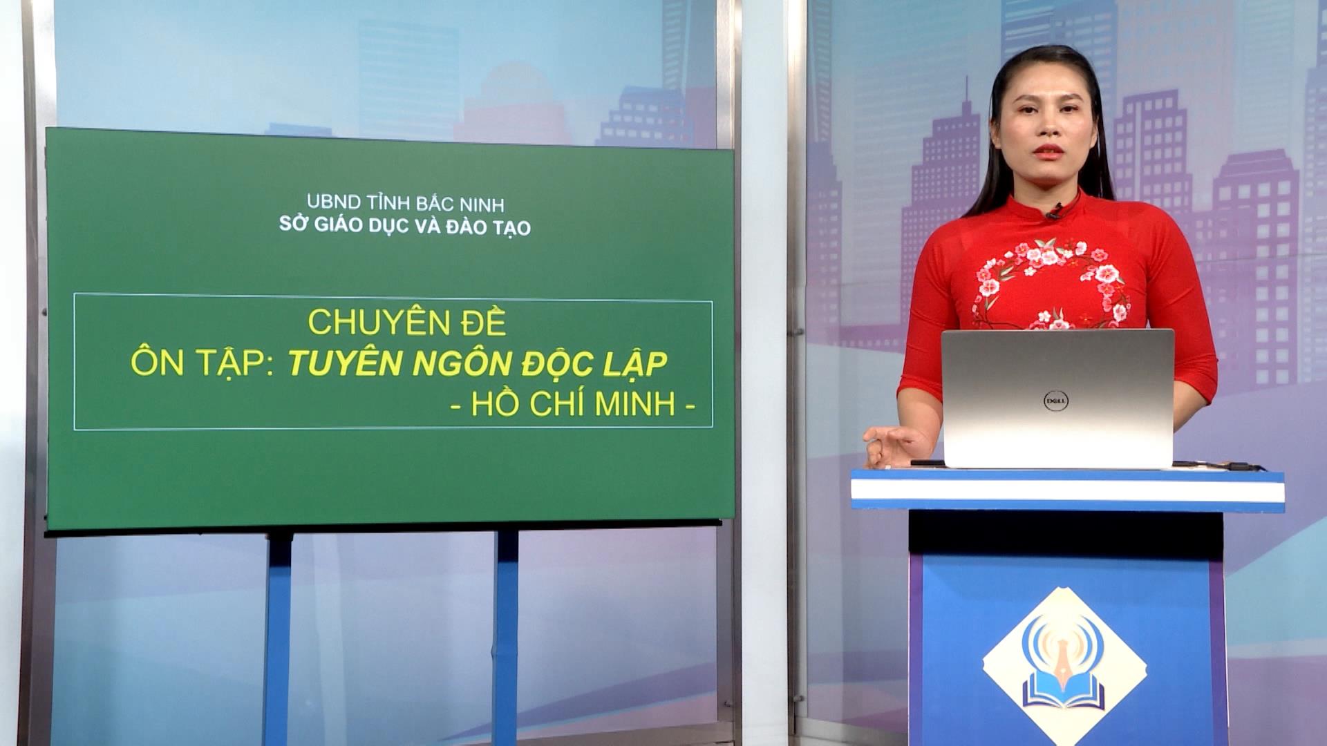 Môn Văn lớp 12: Tuyên ngôn Độc lập T2