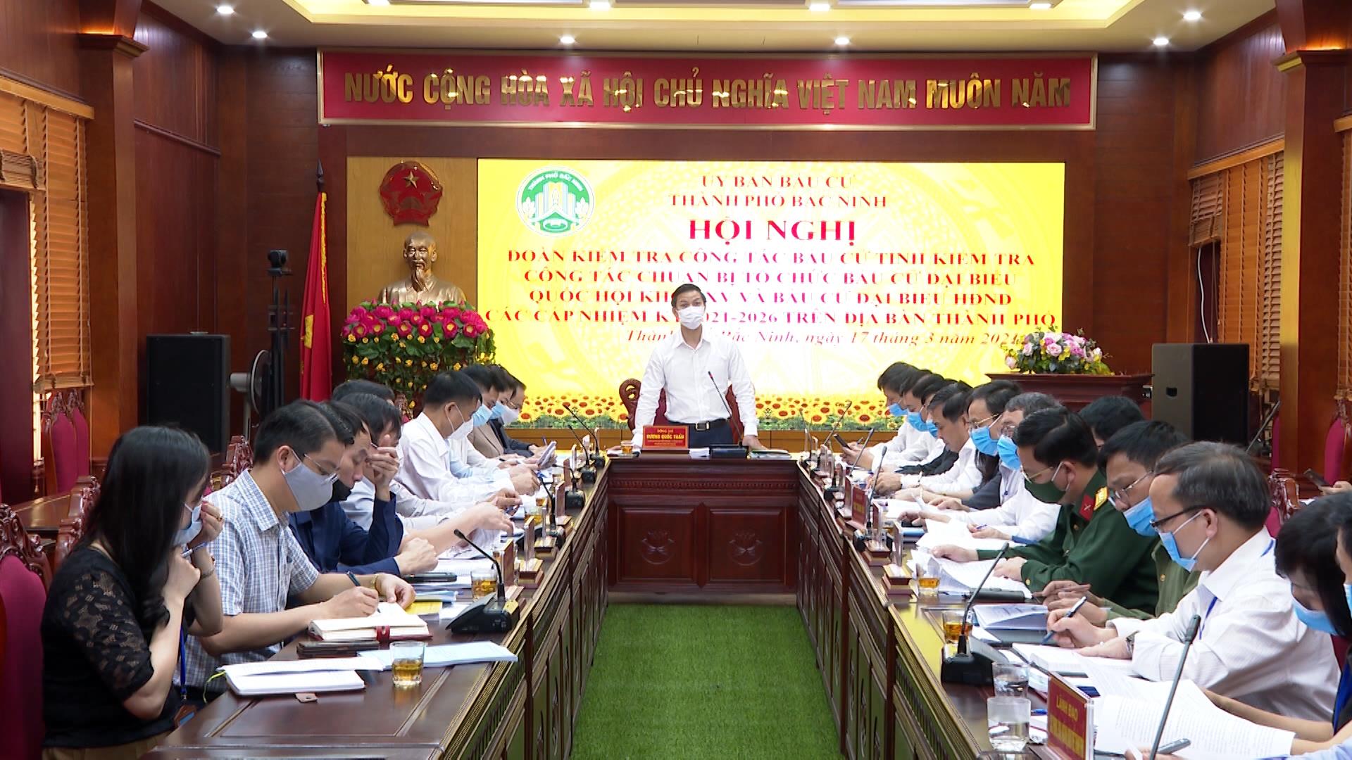 Đoàn kiểm tra của Ủy ban Bầu cử tỉnh làm việc với Ủy ban Bầu cử  thành phố Bắc Ninh