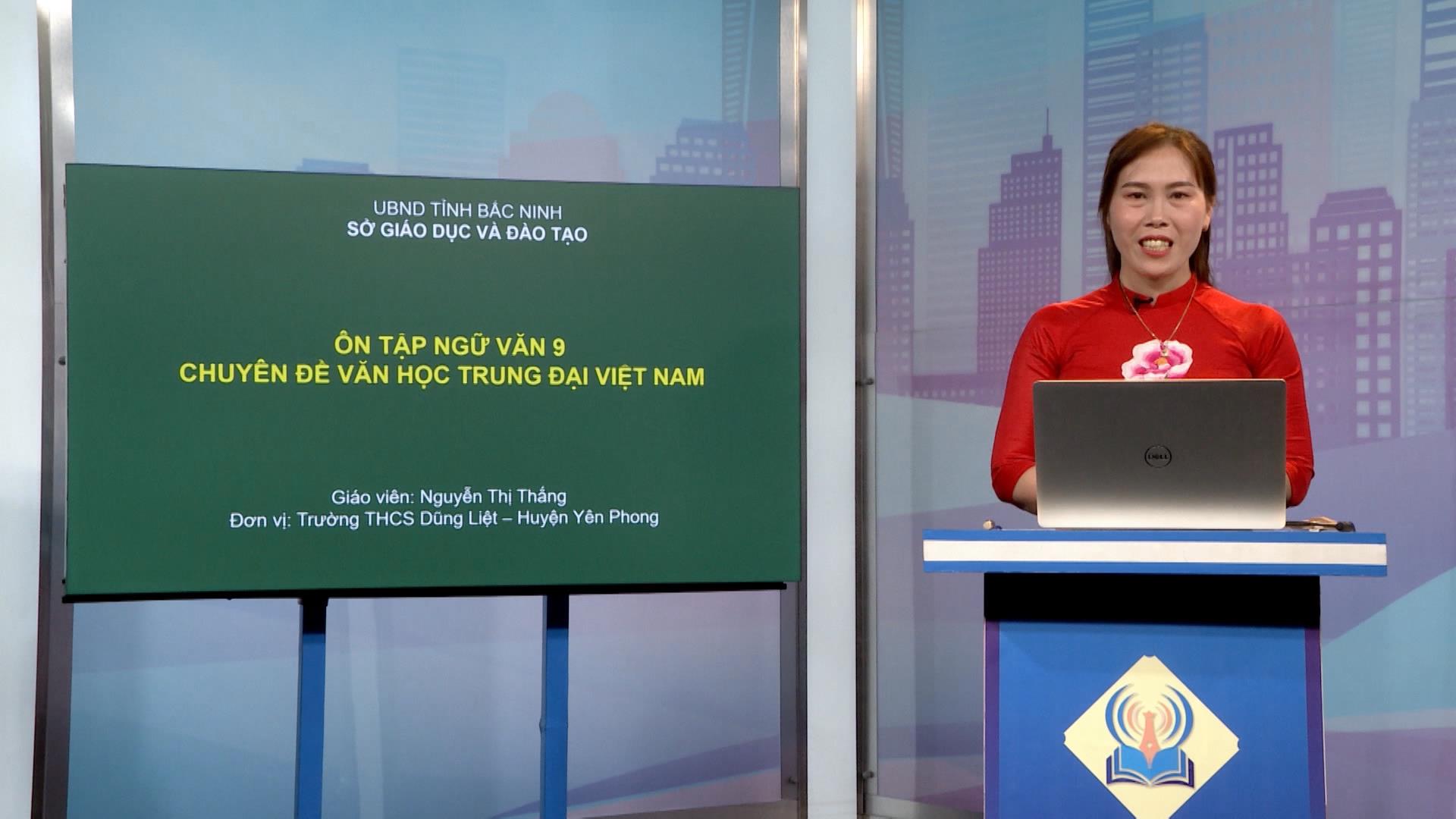 Môn Văn lớp 9: Ôn tập văn học trung đại Việt Nam