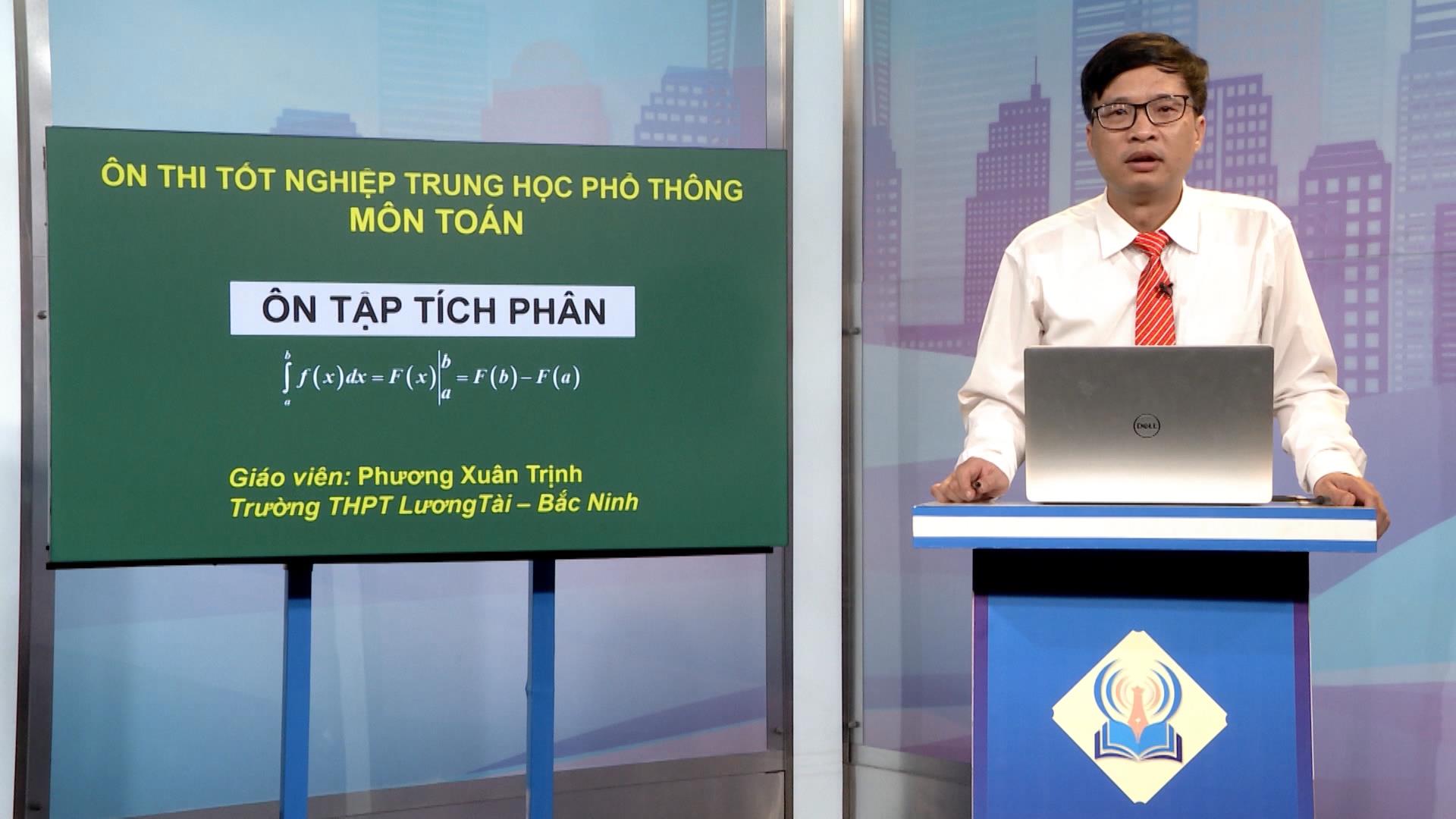 Môn Toán lớp 12: Ôn tập tích phân tiết 1