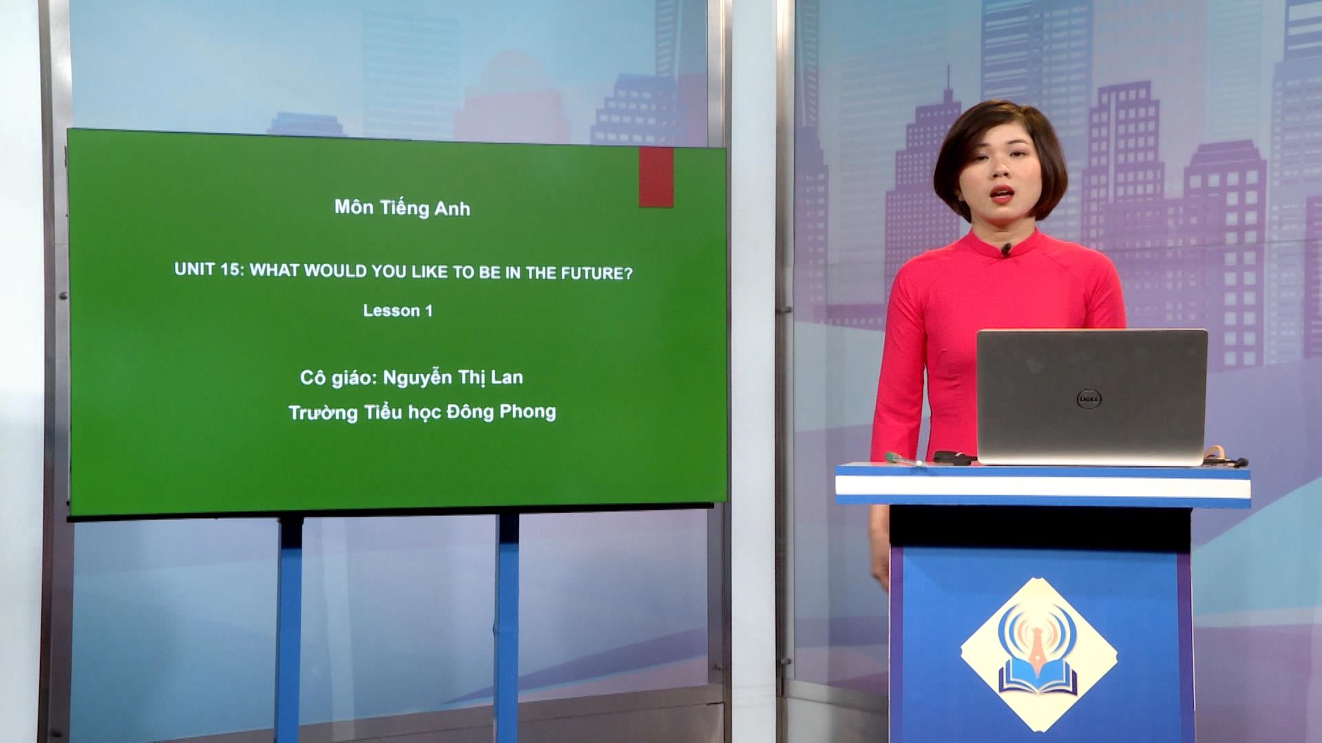 Môn Tiếng Anh lớp 5: Lession 1