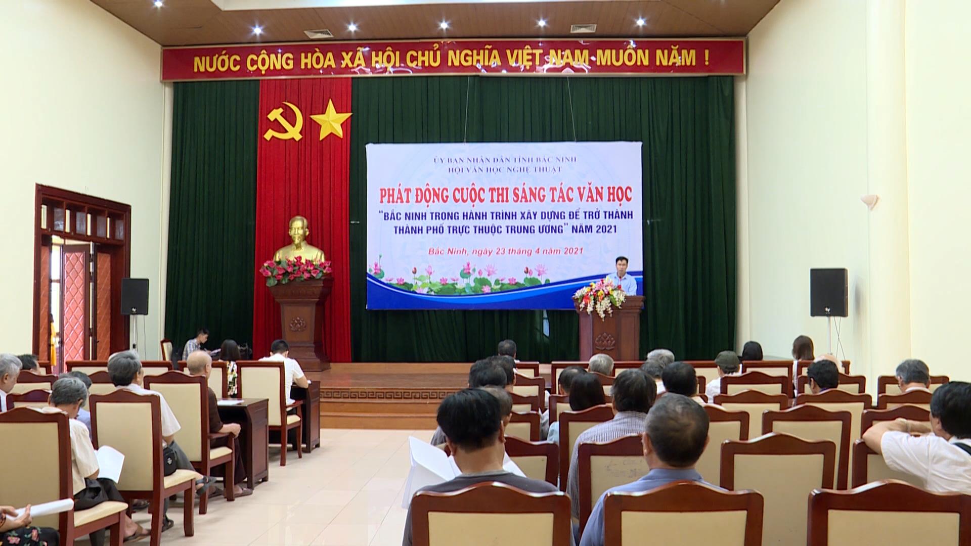 Phát động Cuộc thi sáng tác văn học "Bắc Ninh trong hành trình xây dựng thành phố trực thuộc Trung ương"           