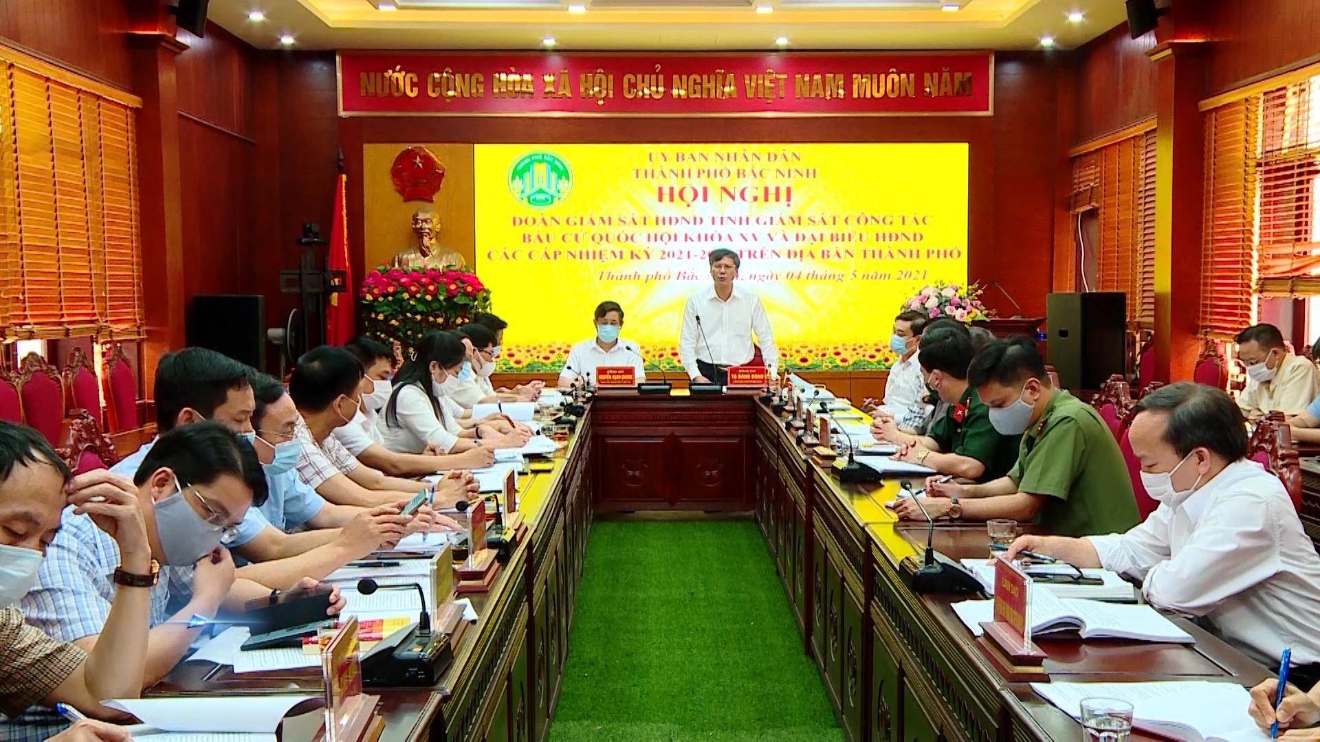Hội đồng nhân dân tỉnh giám sát công tác bầu cử tại thành phố Bắc Ninh