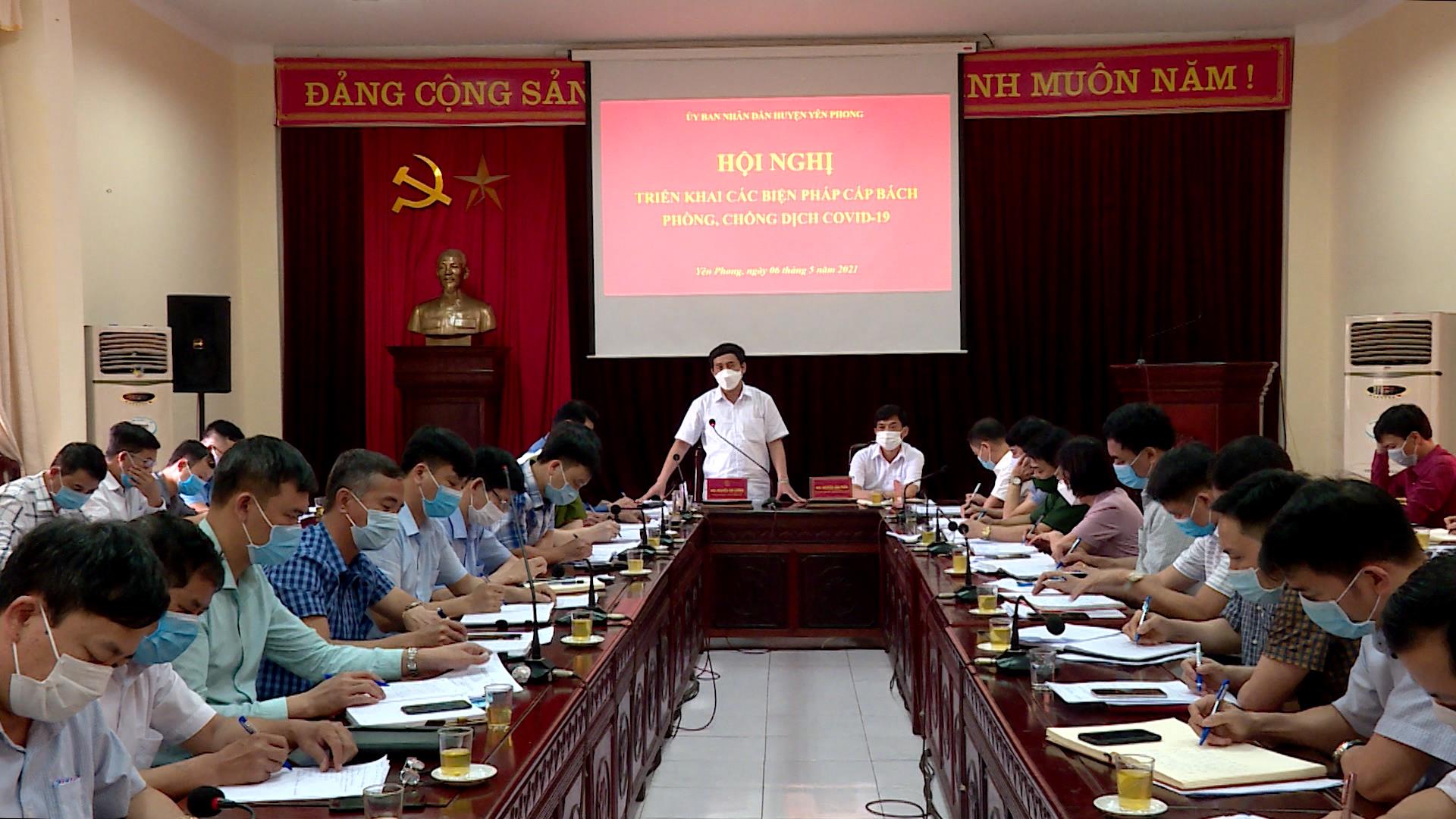 Yên Phong triển khai các biện pháp cấp bách phòng, chống dịch Covid-19