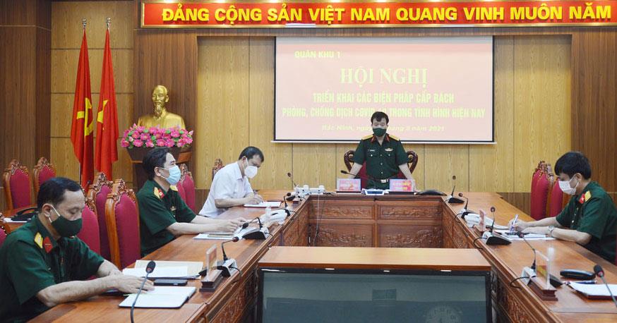 Quân khu I triển khai biện pháp cấp bách phòng, chống dịch COVID- 19