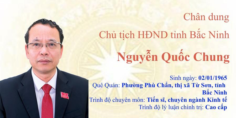 Chân dung Chủ tịch HĐND tỉnh Nguyễn Quốc Chung