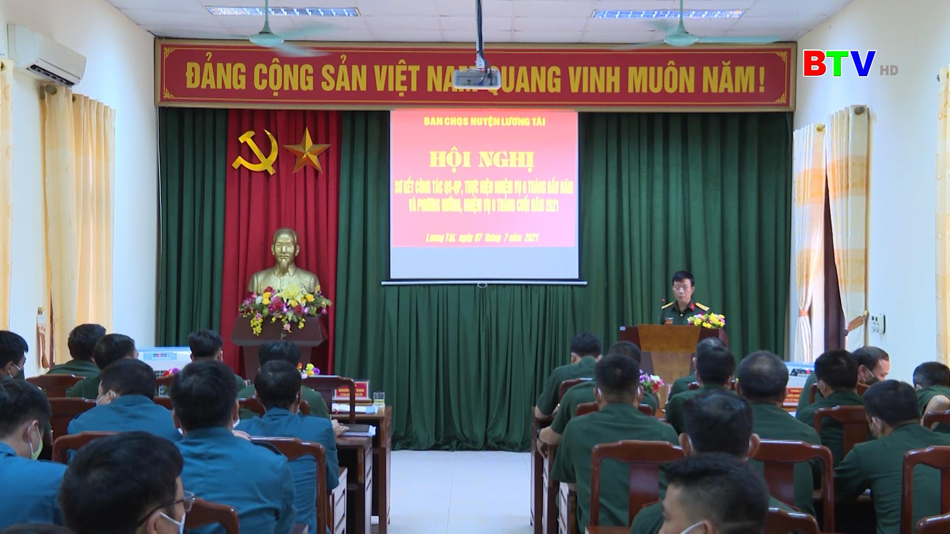 Lương Tài triển khai nhiệm vụ công tác quân sự - quốc phòng 6 tháng cuối năm 2021