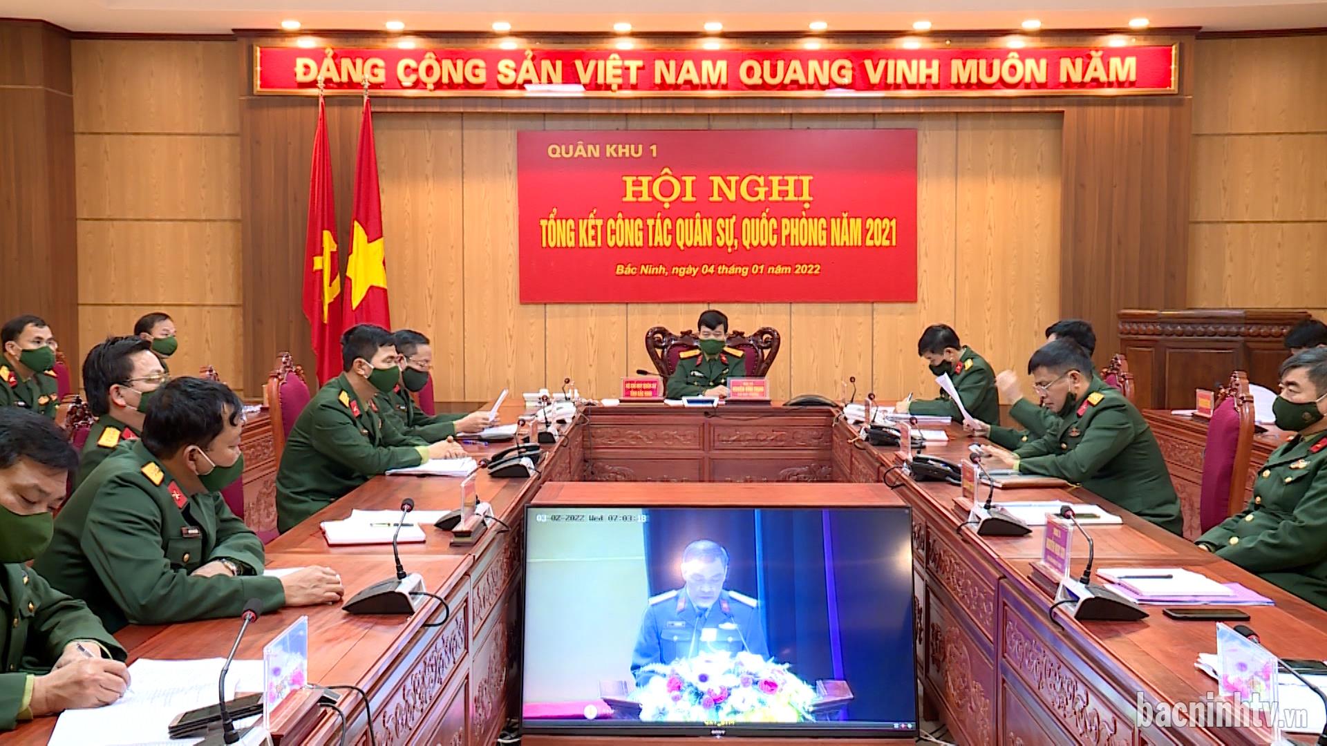 Quân khu 1 tổng kết công tác quân sự, quốc phỏng địa phương năm 2021