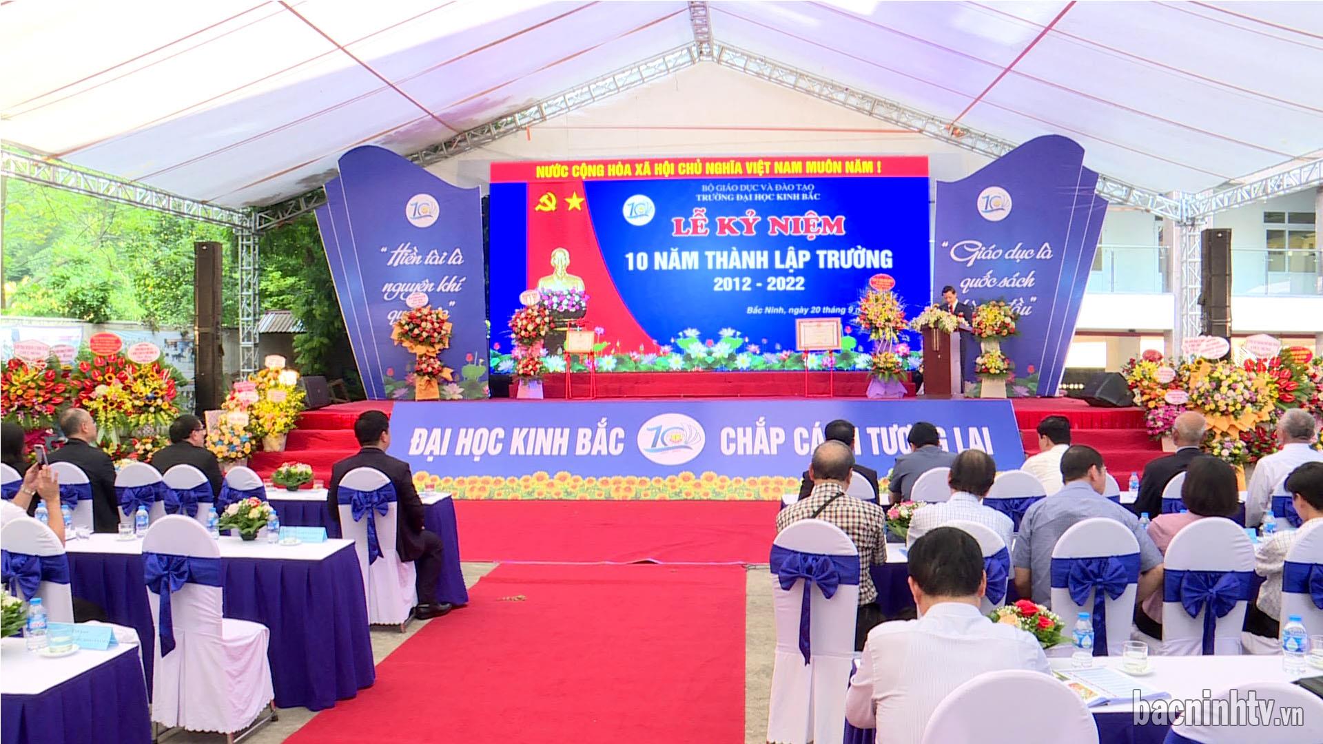 Kỷ niệm 10 năm thành lập Trường Đại học Kinh Bắc