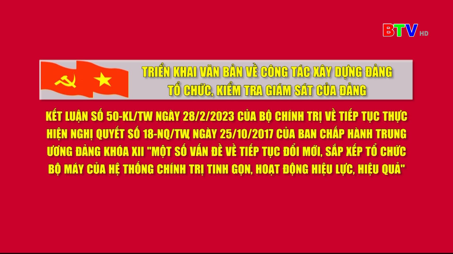 Các Chỉ thị, Nghị quyết triển khai văn bản về công tác kiểm tra, công tác bổ nhiệm, giới thiệu người ứng cử trong Đảng