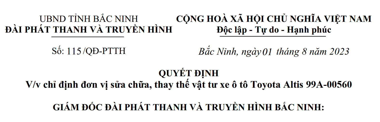 Chỉ định đơn vị sửa chữa, thay thế vật tư xe ô tô Toyota Altis 99A-00560