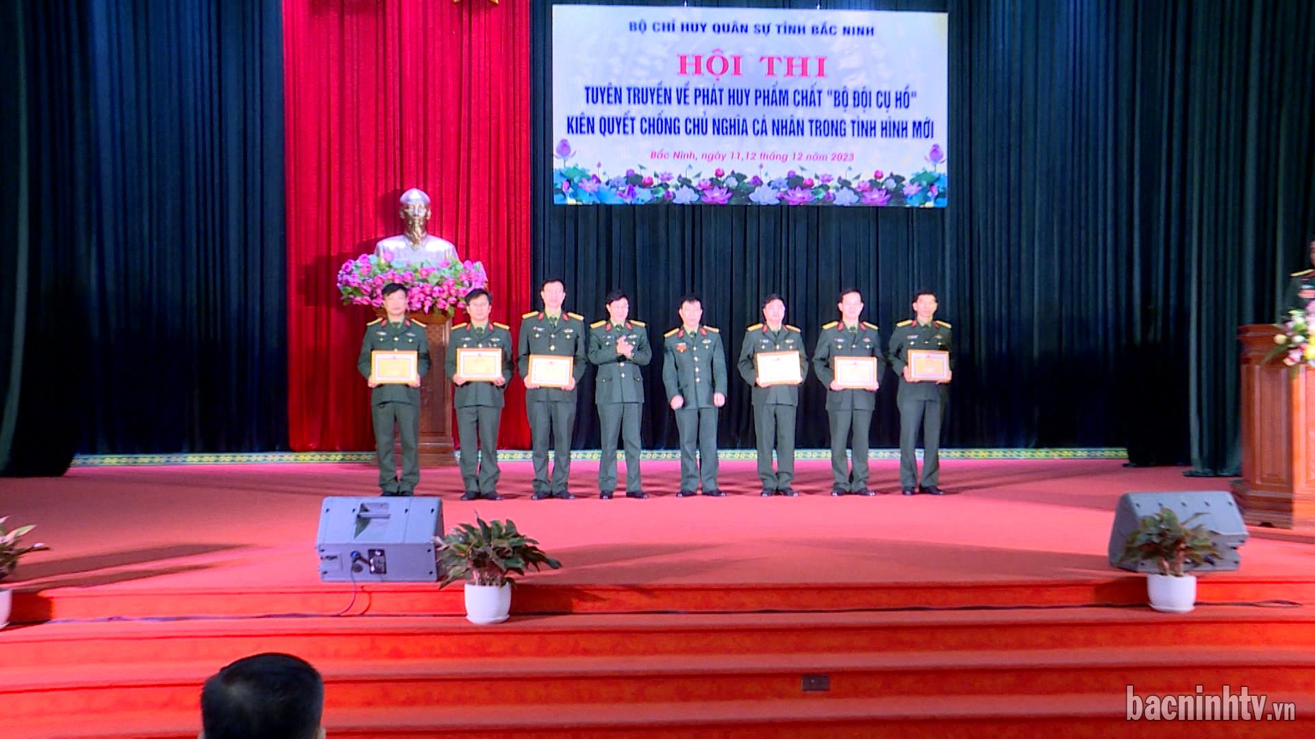 Bế mạc Hội thi tuyên truyền phát huy phẩm chất Bộ đội Cụ Hồ