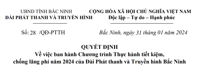 Quyết đinh: Về việc ban hành Chương trình Thực hành tiết kiệm,  chống lãng phí năm 2024 của Đài Phát thanh và Truyền hình Bắc Ninh