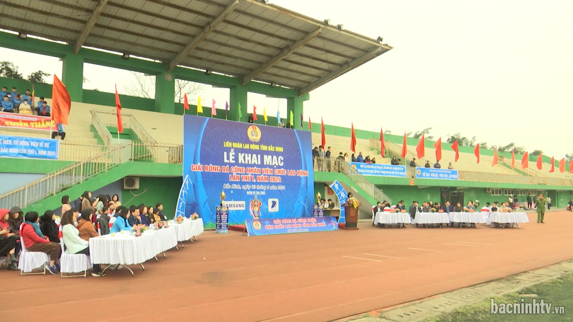 Khai mạc Giải bóng đá công nhân viên chức lao động lần thứ I, năm 2024