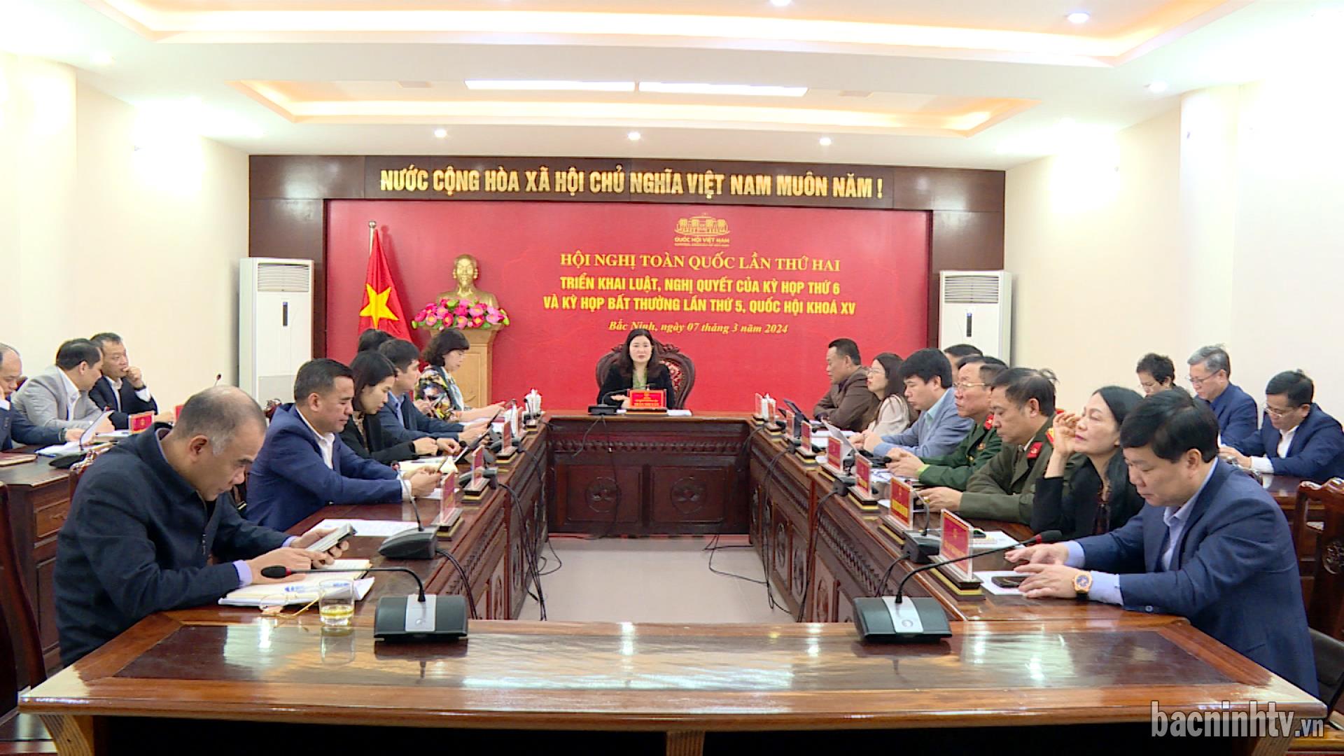 Hội nghị toàn quốc triển khai Luật, Nghị quyết Kỳ họp thứ 6 và Kỳ họp bất thường lần thứ 5, Quốc hội khoá XV