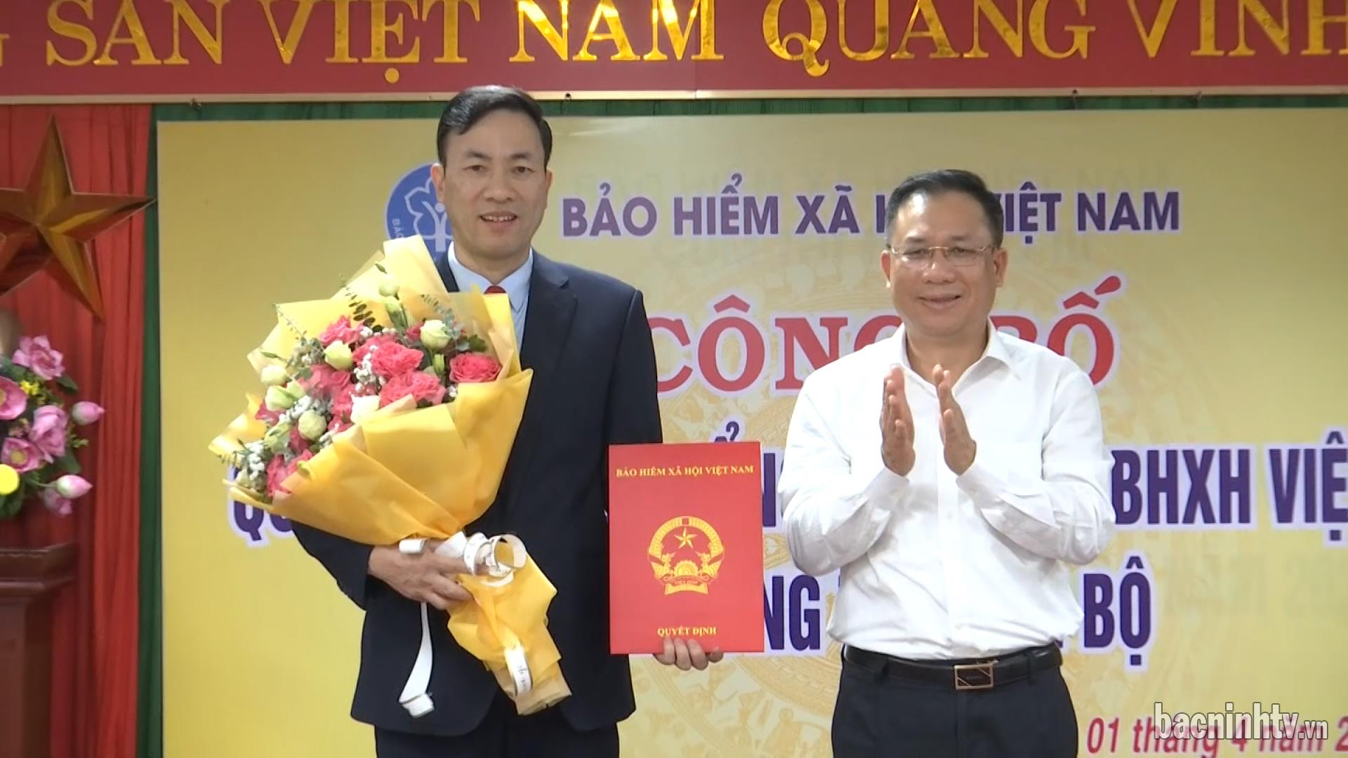 Trao Quyết định bổ nhiệm Phó Giám đốc Bảo hiểm xã hội tỉnh Bắc Ninh