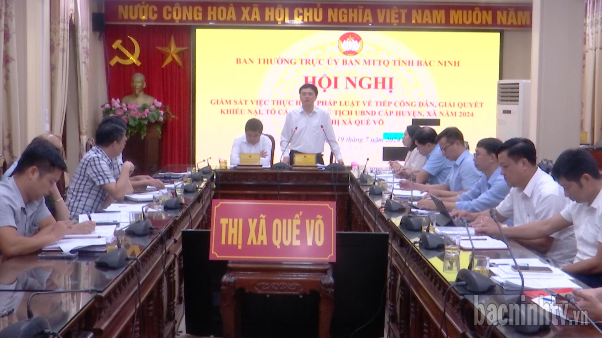 Giám sát việc thực hiện pháp luật về công tác tiếp công dân, giải quyết khiếu nại tố cáo tại thị xã Quế Võ